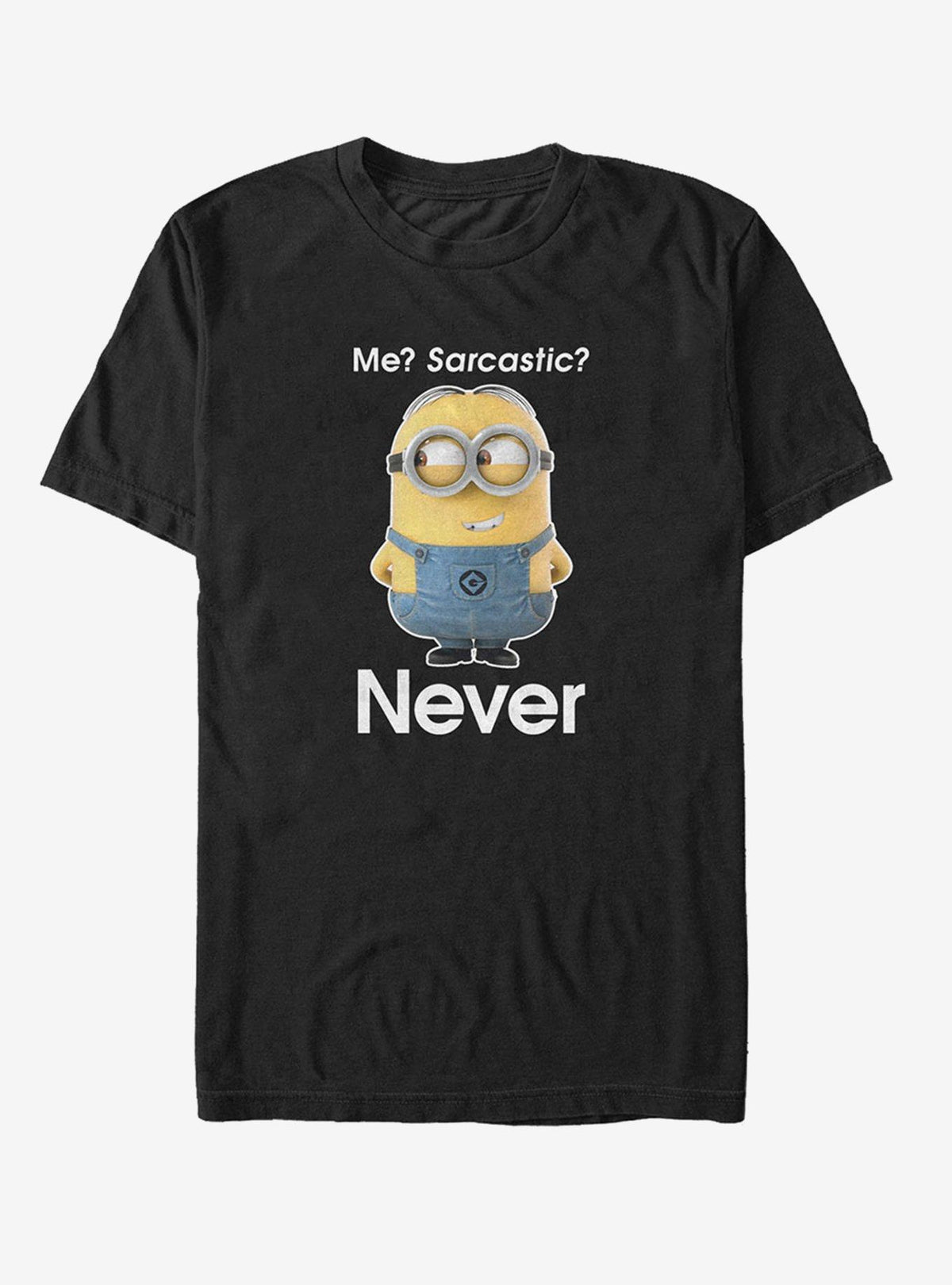 Minion Never Sarcastic T Shirt T Shirt Premium Print Funny Quote