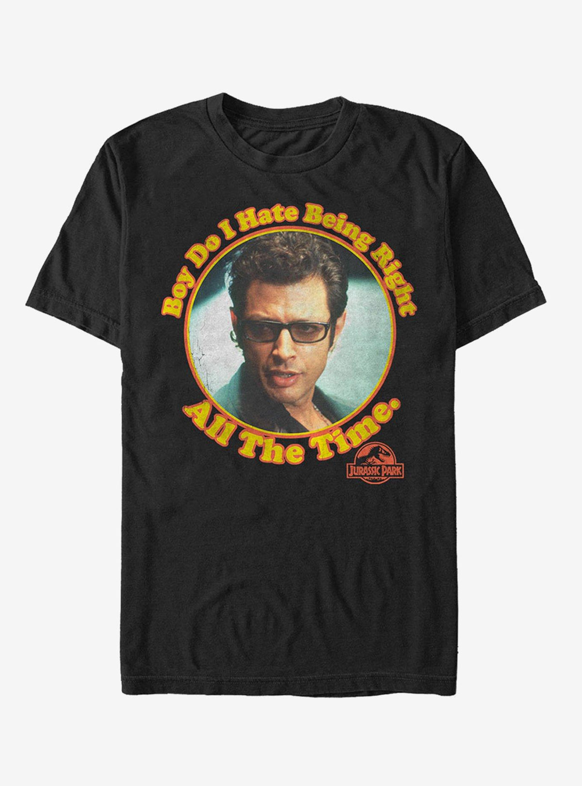 Dr Malcolm Right all the Time T Shirt T Shirt Comfort Fit Humor Gift