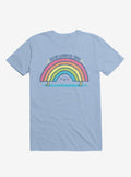 You re Gonna Be Okay Rainbow Light Blue T Shirt T Shirt Comfort Fit Funny Quote