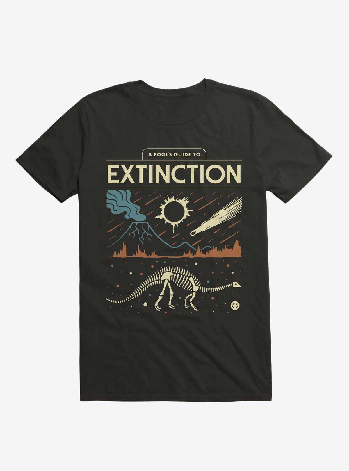 A Fool s Guide To Extinction T Shirt T Shirt Streetwear Style Humor Gift
