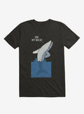 Bad Back Whale Oh My Back Black T Shirt T Shirt Streetwear Style Gift Ready