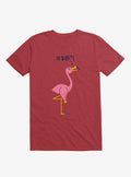 Ouch Flamingo Red T Shirt T Shirt Comfort Fit Humor Gift