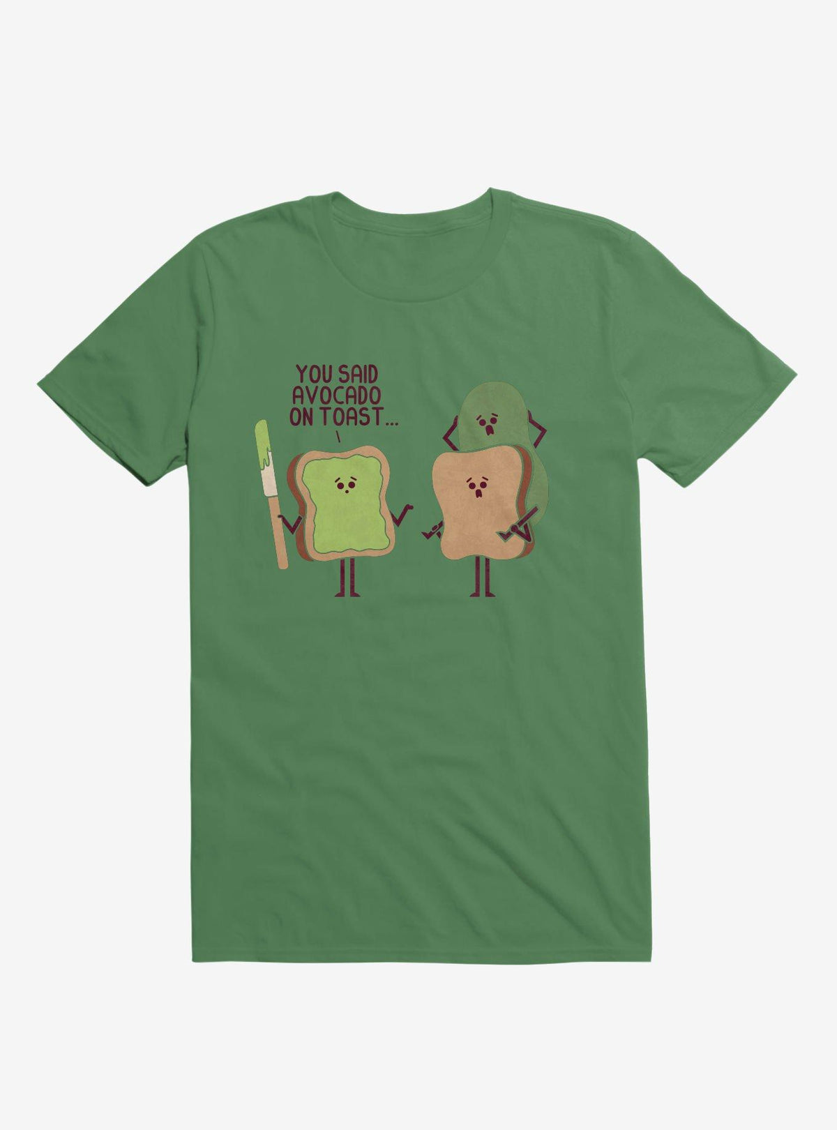 You Said Avocado On Toast Tragic Misunderstanding Irish Green T Shirt T Shirt Viral TikTok Daily Wear