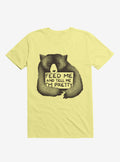 Feed Me And Tell Me I m Pretty T Shirt T Shirt Streetwear Style Funny Quote