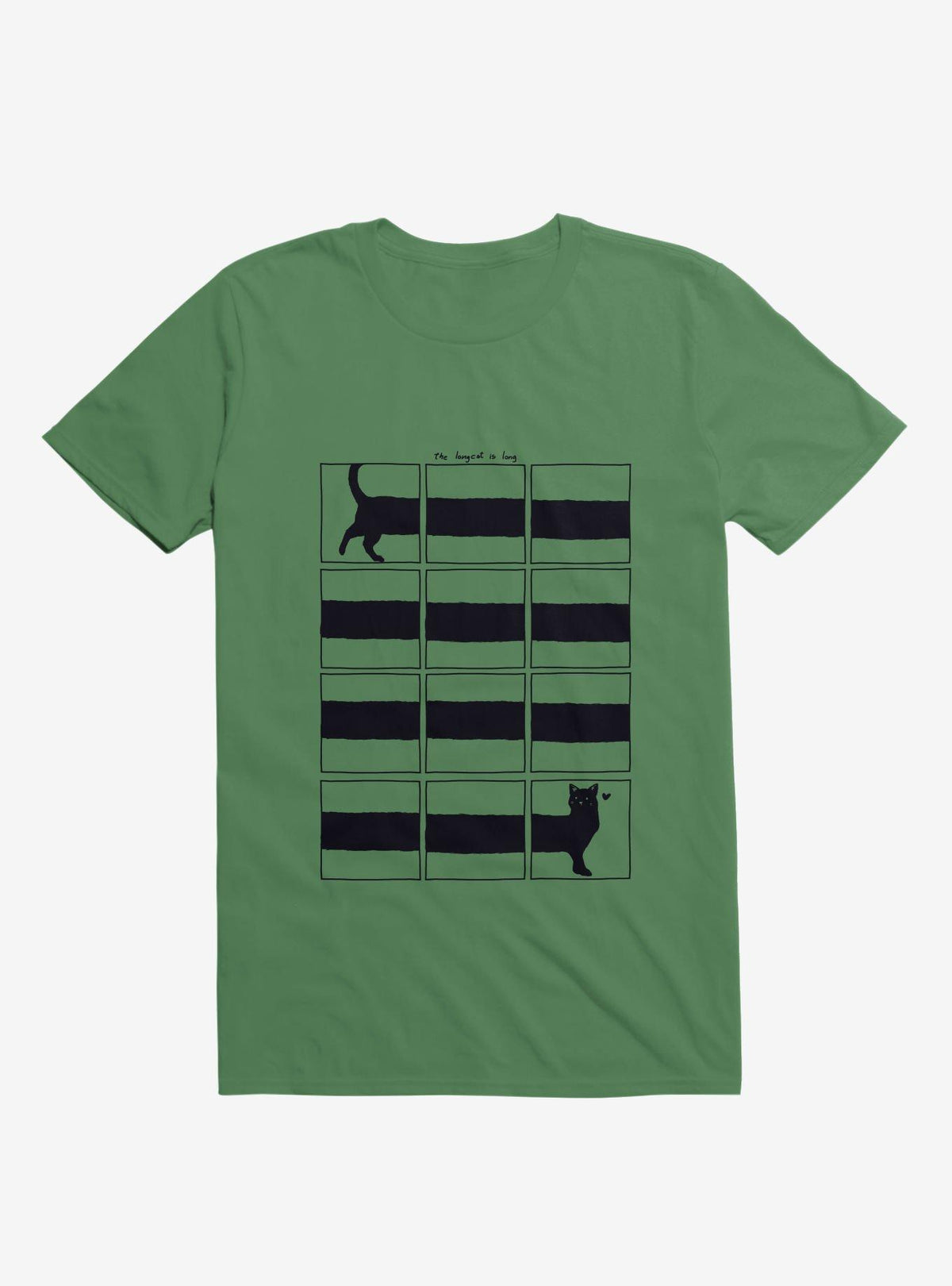 The Longcat Is Long Kelly Green T Shirt T Shirt Viral TikTok Funny Quote