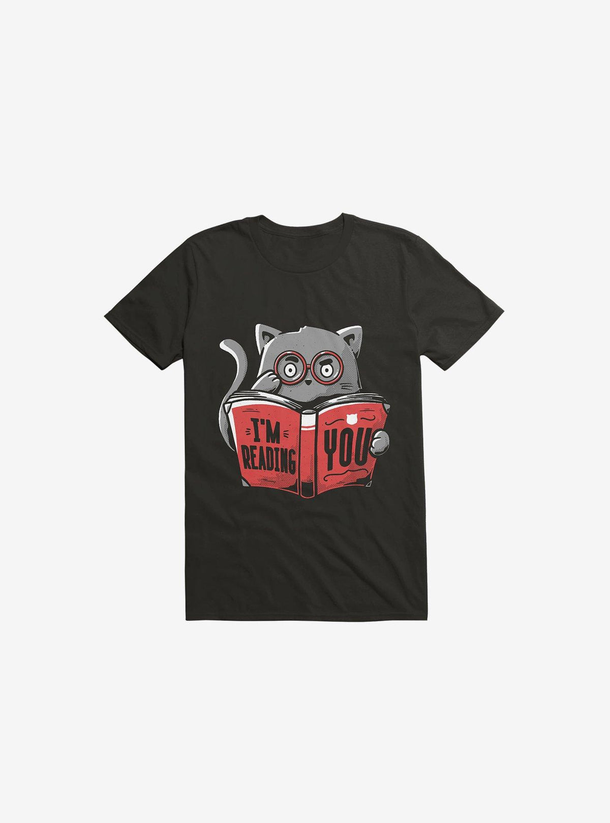 I m Reading You Cat Black T Shirt T Shirt Viral TikTok Gift Ready