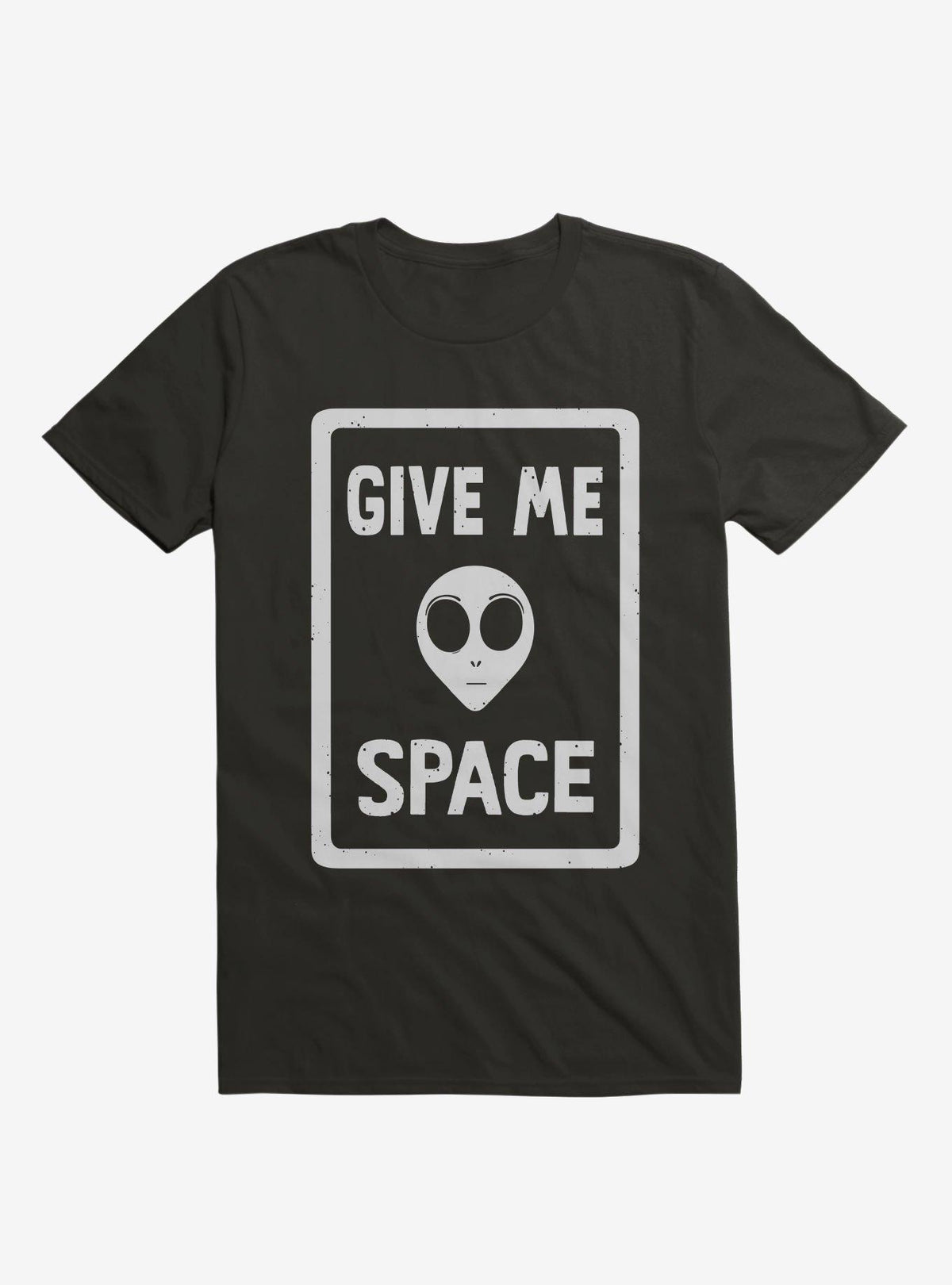 Give Me Space Alien T Shirt T Shirt Comfort Fit Funny Quote