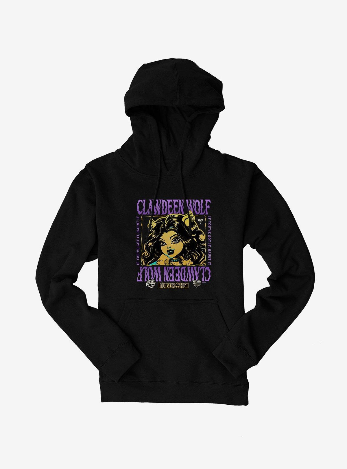 monster school If You've Got It Haunt It Clawdeen Hoodie