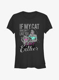 Aladdin Jasmine If My Cat Doesn't Like You I Don't Either Girls T-Shirt