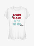 spooky holiday My Hero Sandy Claws Girls T-Shirt