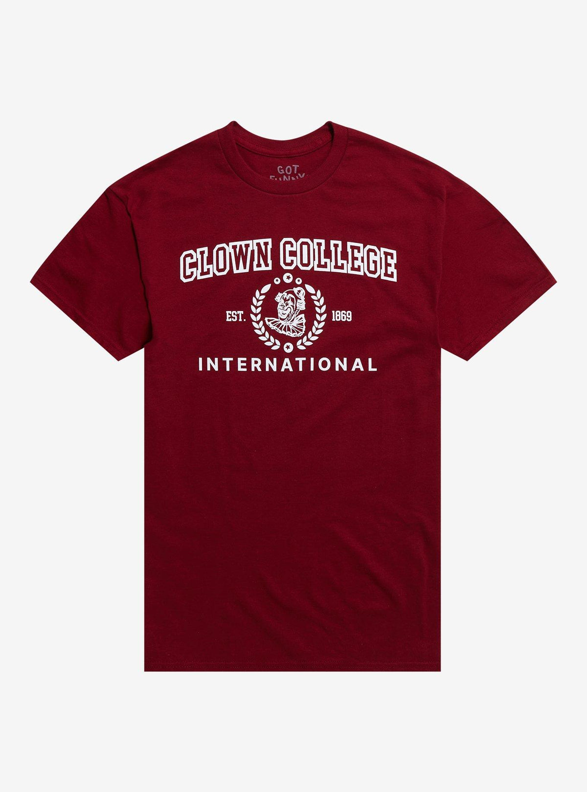 Clown College T-Shirt By Got Funny