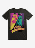 The Bride of Frankenstein Made Me From The Dead T-Shirt
