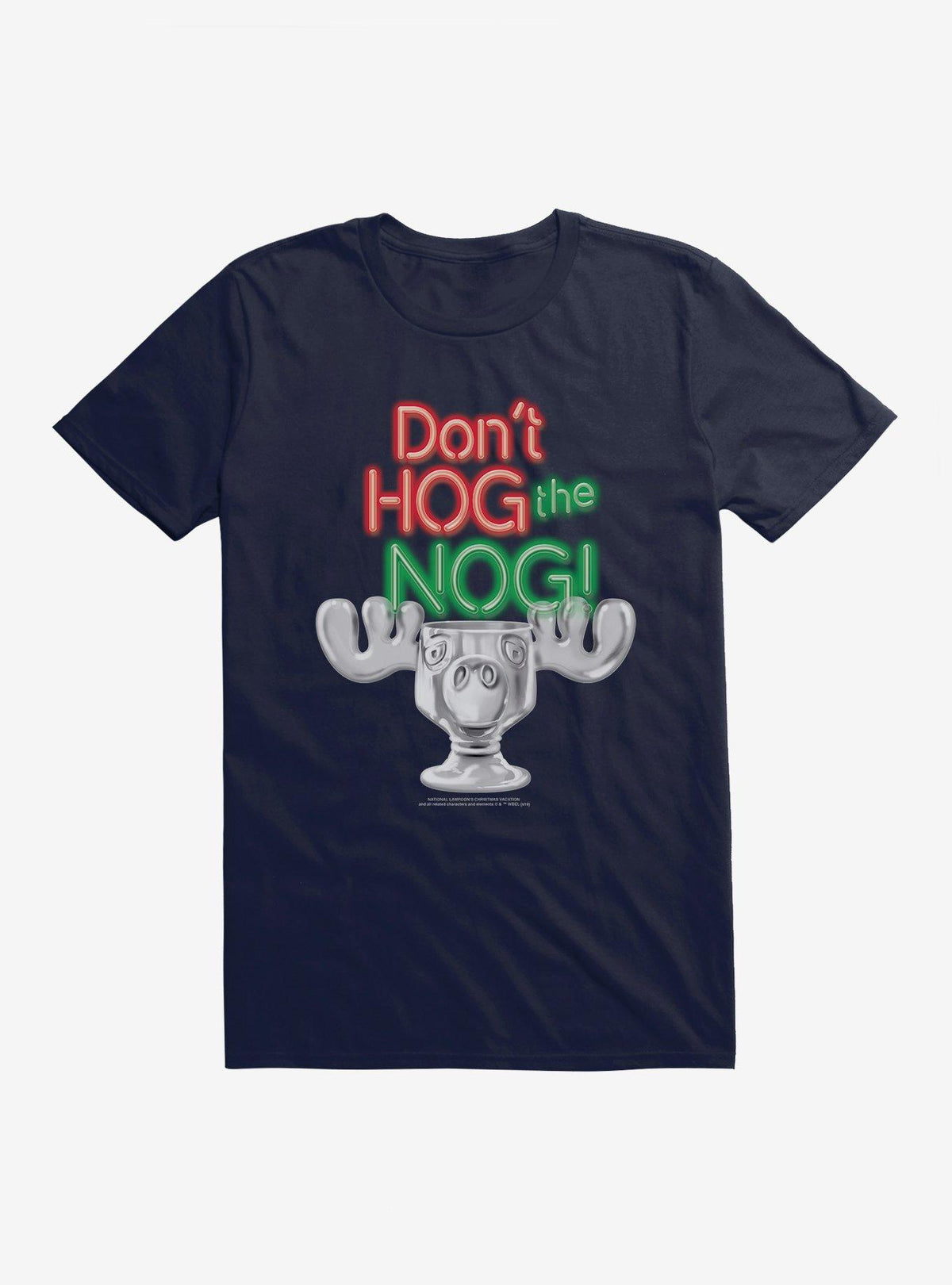 National Lampoon's Christmas Vacation Don t Hog The Nog T-Shirt