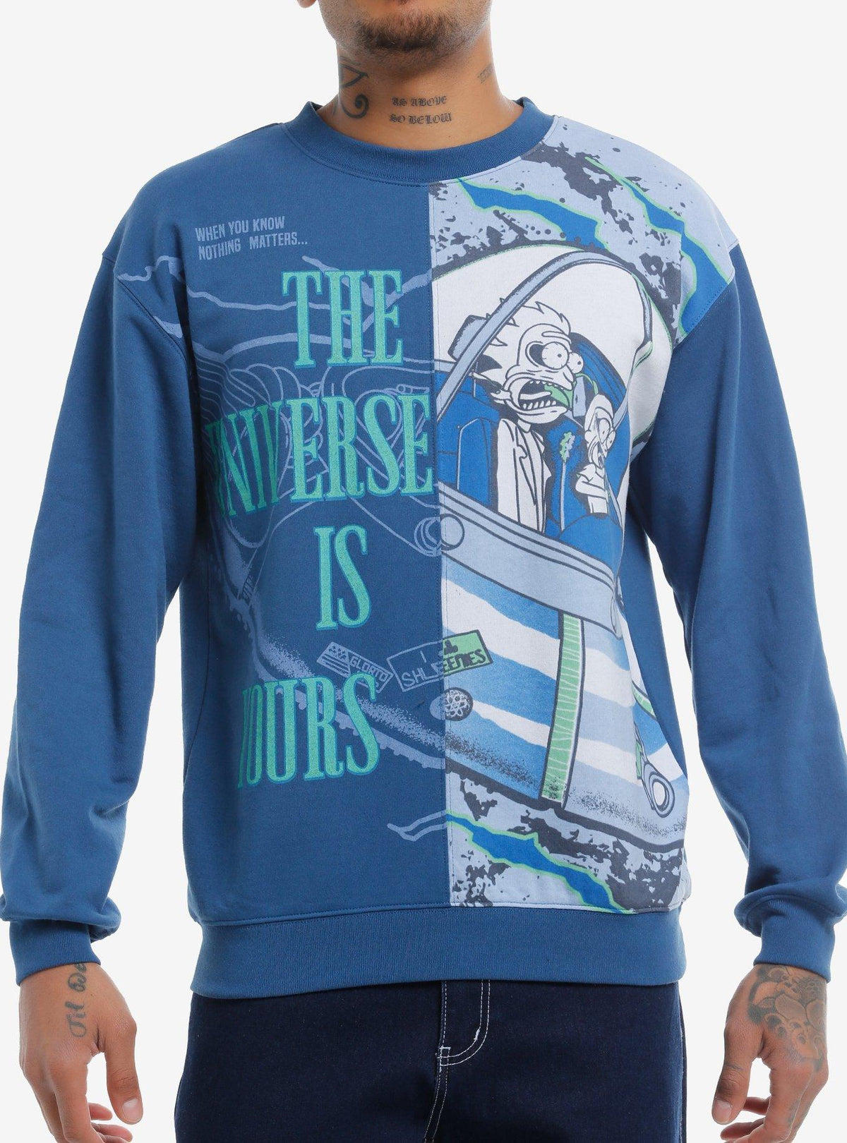 Rick And Morty Universe Is Yours Sweatshirt