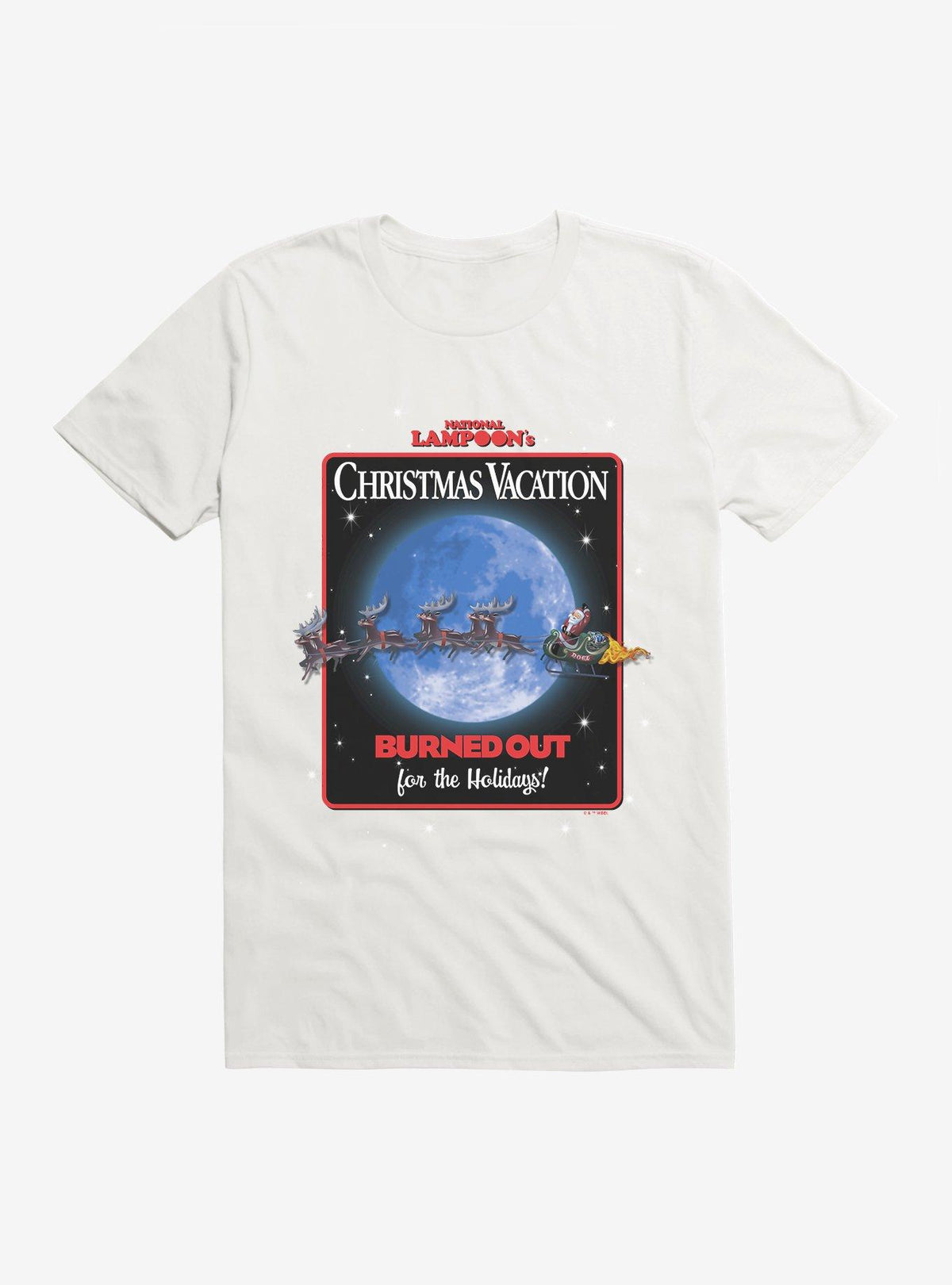 Christmas Vacation Burned Out For The Holidays T-Shirt