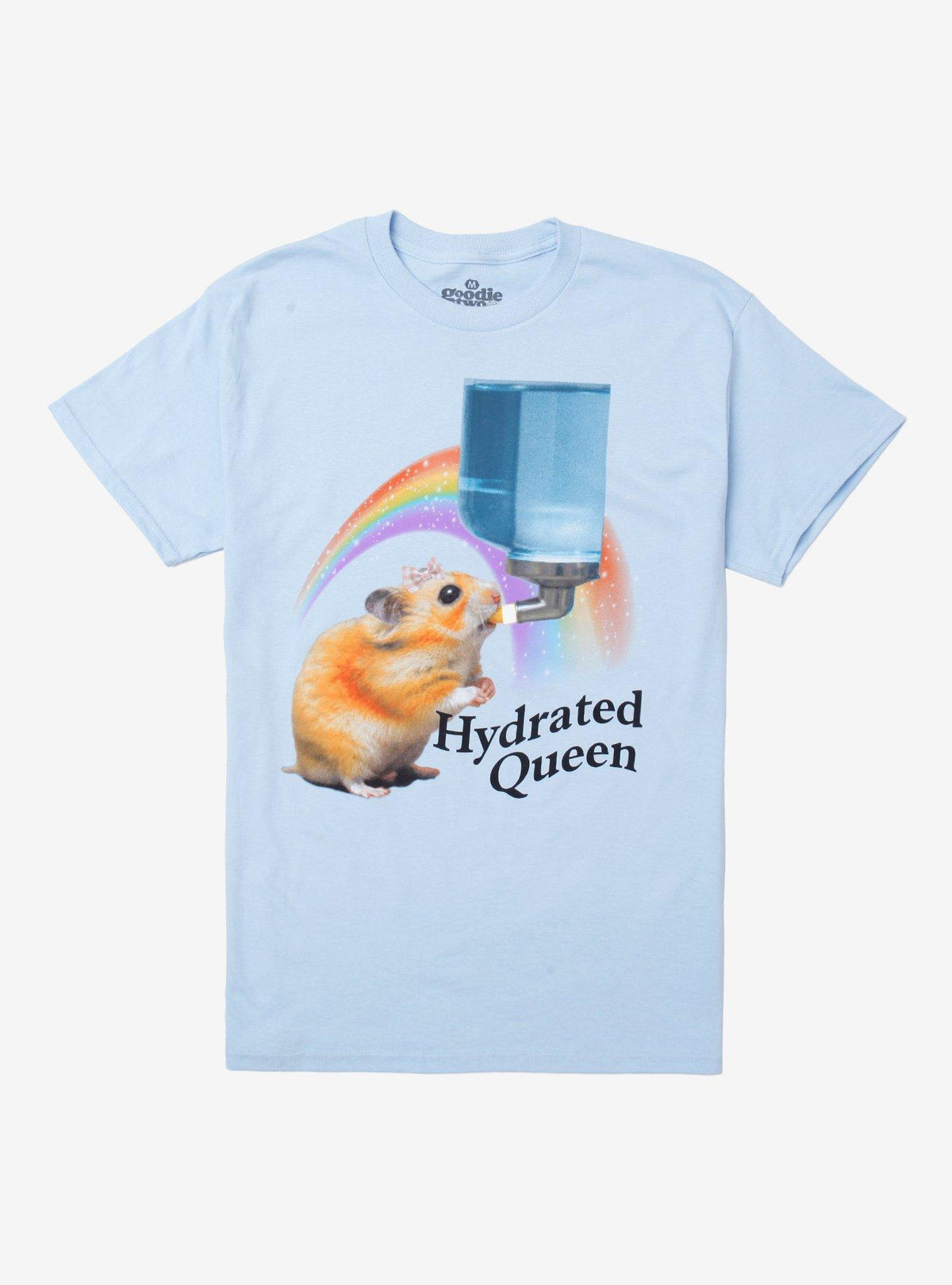 Hamster Hydrated Queen T-Shirt By Goodie Two Sleeves