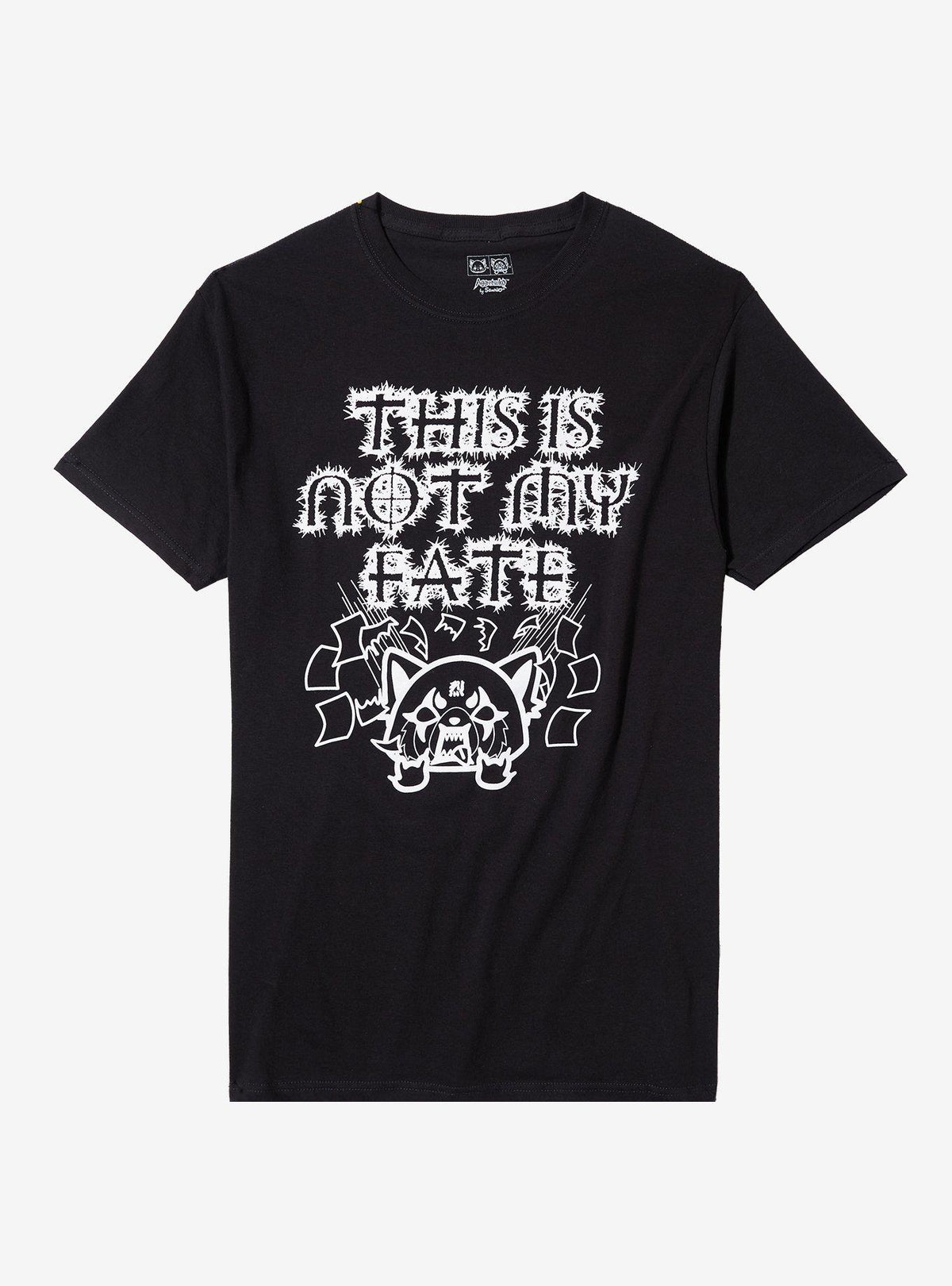 Aggretsuko Not My Fate T-Shirt
