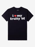 Fruity BF Love T-Shirt By Got Funny