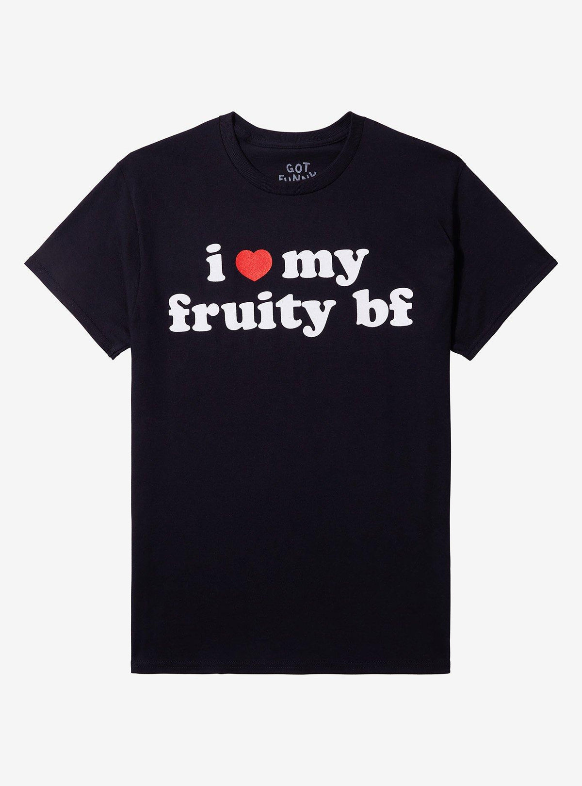 Fruity BF Love T-Shirt By Got Funny
