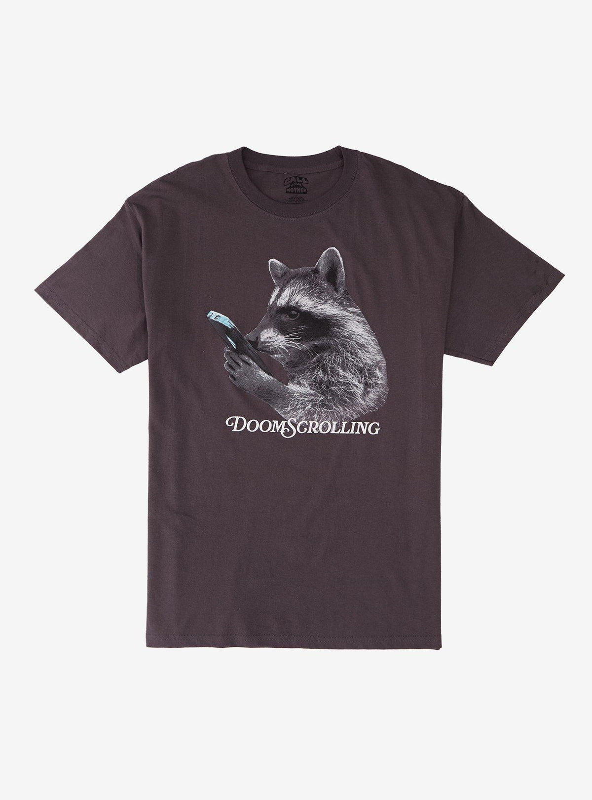 Doom Scrolling Raccoon T-Shirt By Call Your Mother 2