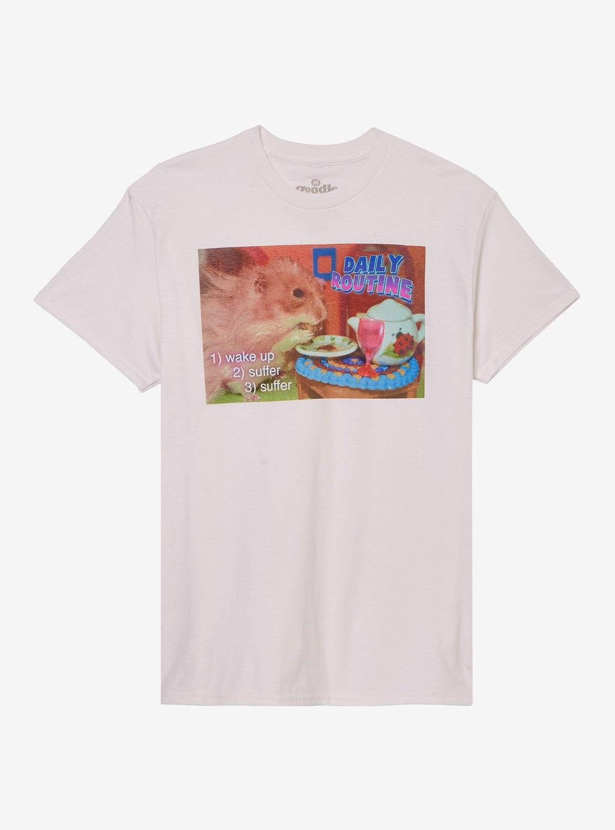 Hamster Daily Suffer Routine T-Shirt By Goodie Two Sleeves