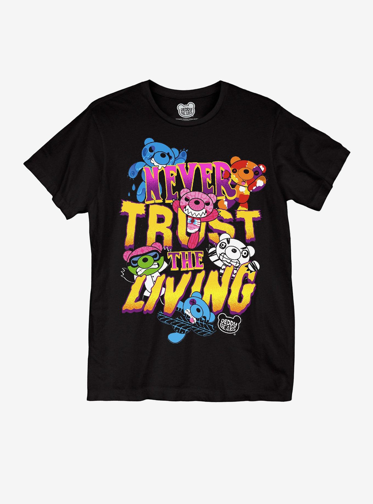 Deddy Bears Never Trust The Living Girls T-Shirt