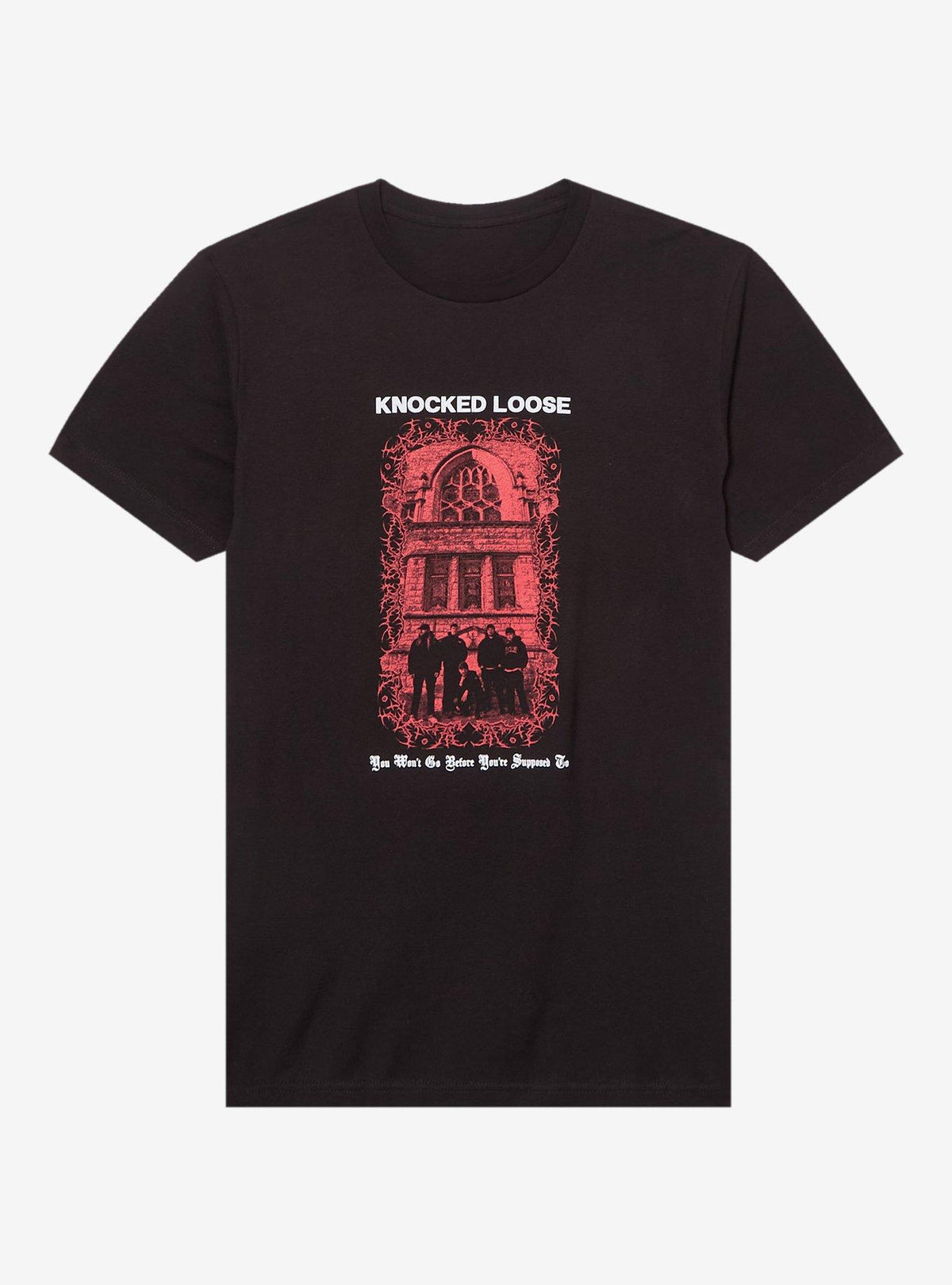 Knocked Loose You Won't Go Before You're Supposed To Two-Sided T-Shirt 2