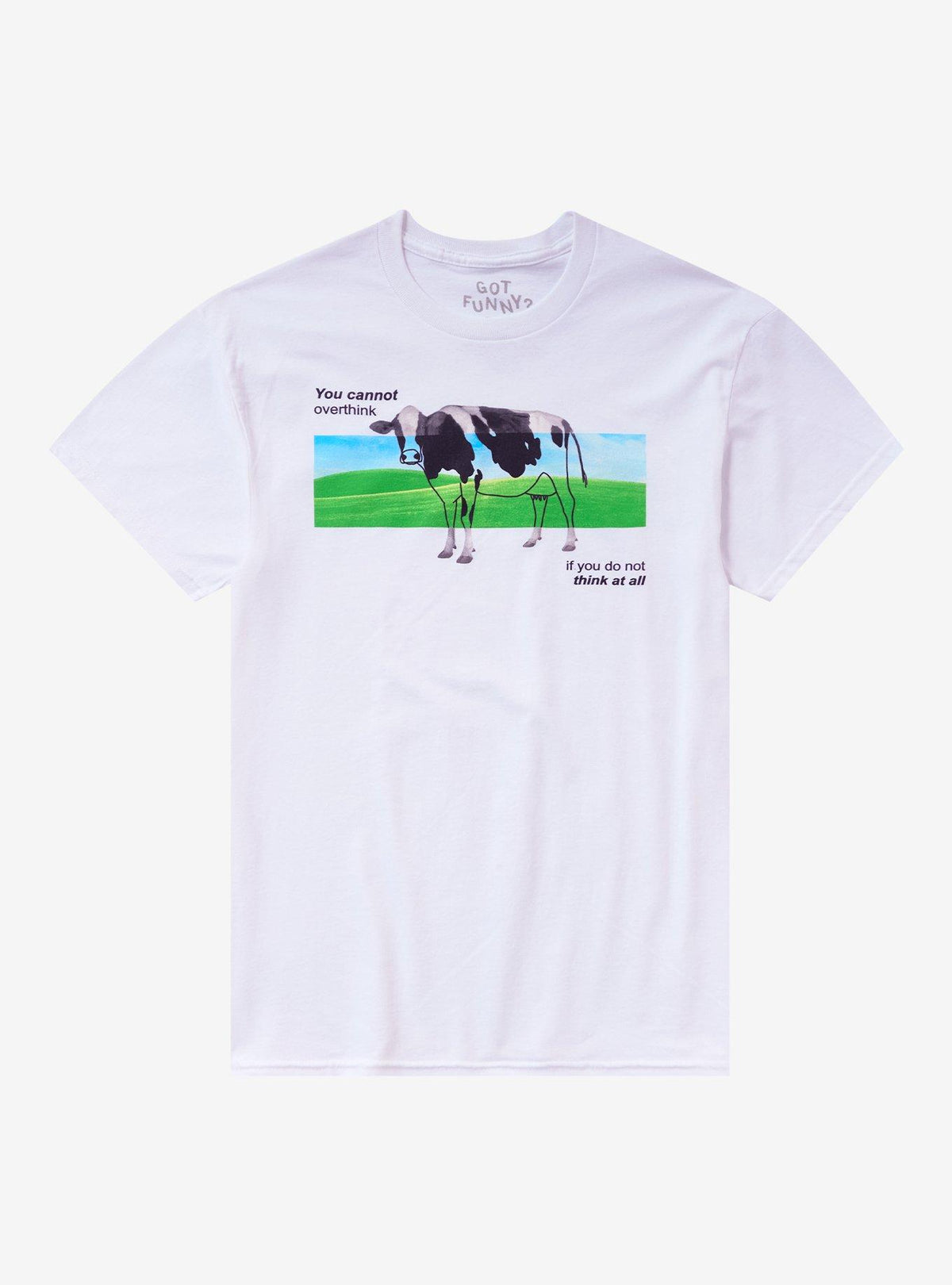You Cannot Overthink Cow T Shirt By Got Funny T Shirt Comfort Fit Best Seller Look