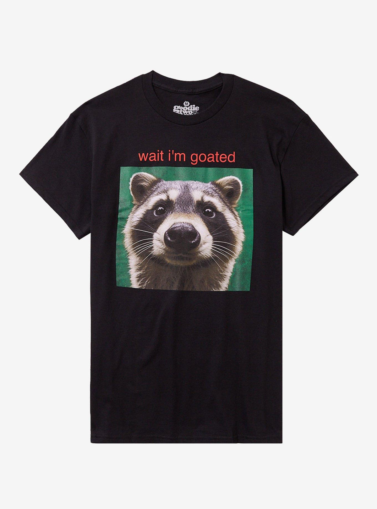 Goated Raccoon T-Shirt By Goodie Two Sleeves