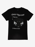 Scary Daily Routine T-Shirt By Call Your Mother