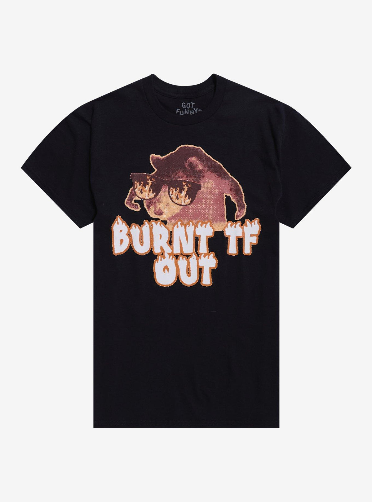 Burnt TF Out Rat T Shirt By Got Funny T Shirt Premium Print Gift Ready