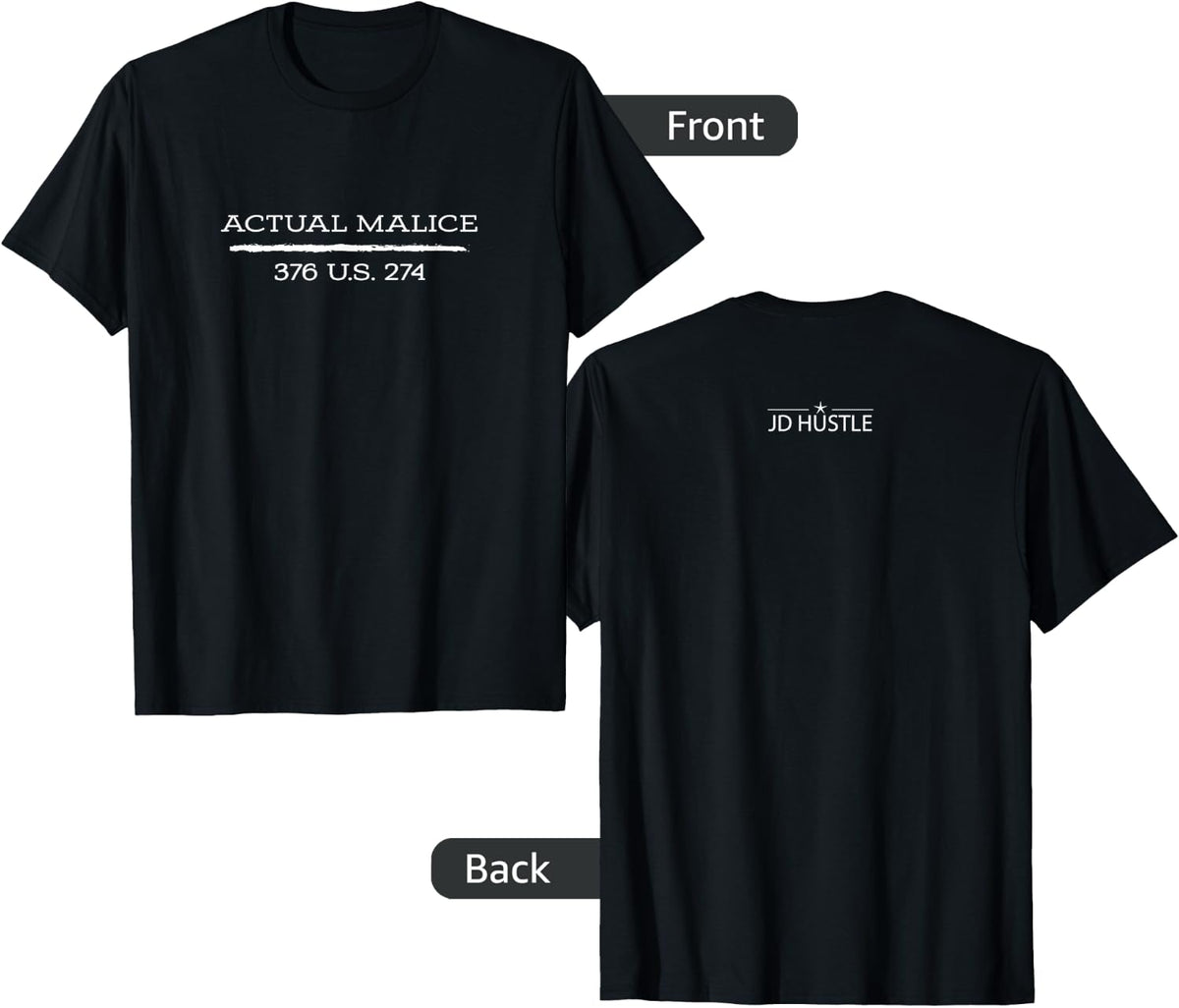 Actual Malice Law Tee Shirt
