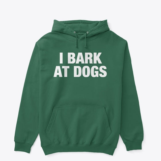 I BARK AT DOGS | Premium Unisex T-Shirt, Trending Graphic Tee
