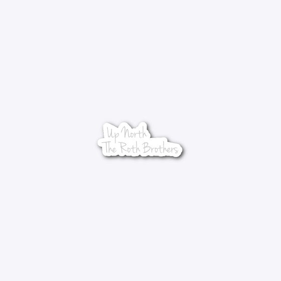 Up North Merch