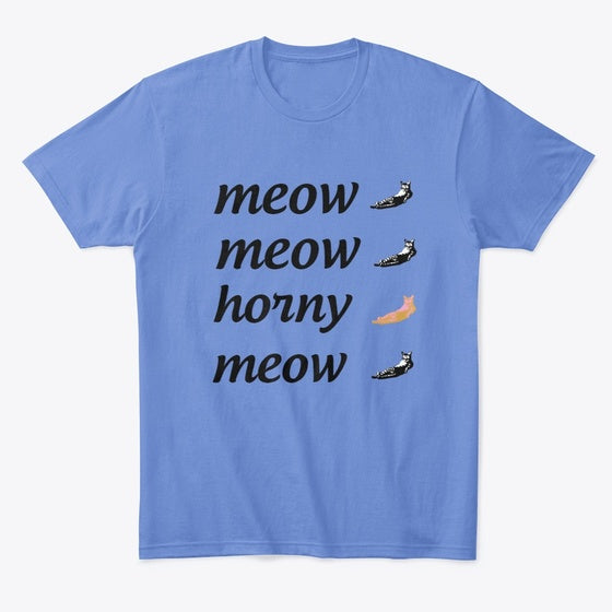 Horny meow | Premium Unisex T-Shirt, Trending Graphic Tee