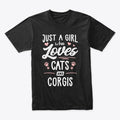 Just A Girl Who Loves Cats And Corgis | Premium Unisex T-Shirt, Trending Graphic Tee