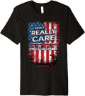 I Don t Really Care Margaret American Flag JD Vance Premium Shirt