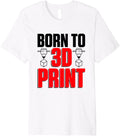 3d Printing Printer Premium Apparel Gift Ready 2