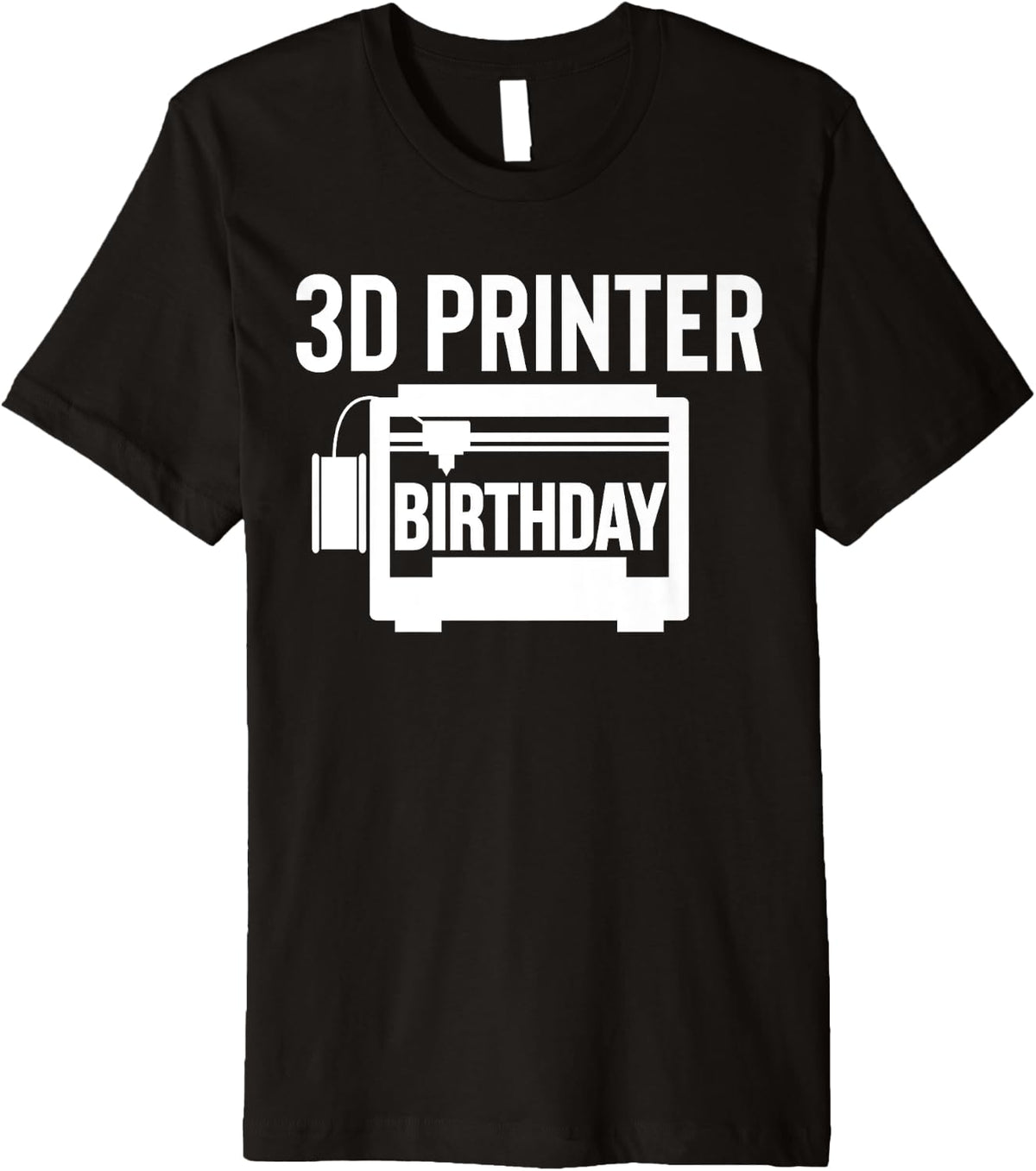 3d Printer Printing Birthday Premium Apparel Gift Ready
