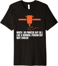3d Printing Guy Definition Printer Premium Apparel Clean Design