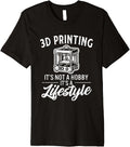 3d Printing It S Not A Hobby Lifestyle Printer Premium Apparel US Trend