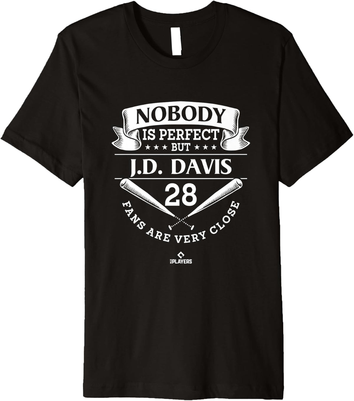 Nobody Is Perfect JD Davis Funny Baseball Fan MLB Players Premium