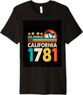 The Los Angeles Est 1781 California Premium Apparel Premium Print