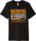 Warning 3d Printing In Progress Printer Premium Apparel Clean Design 3