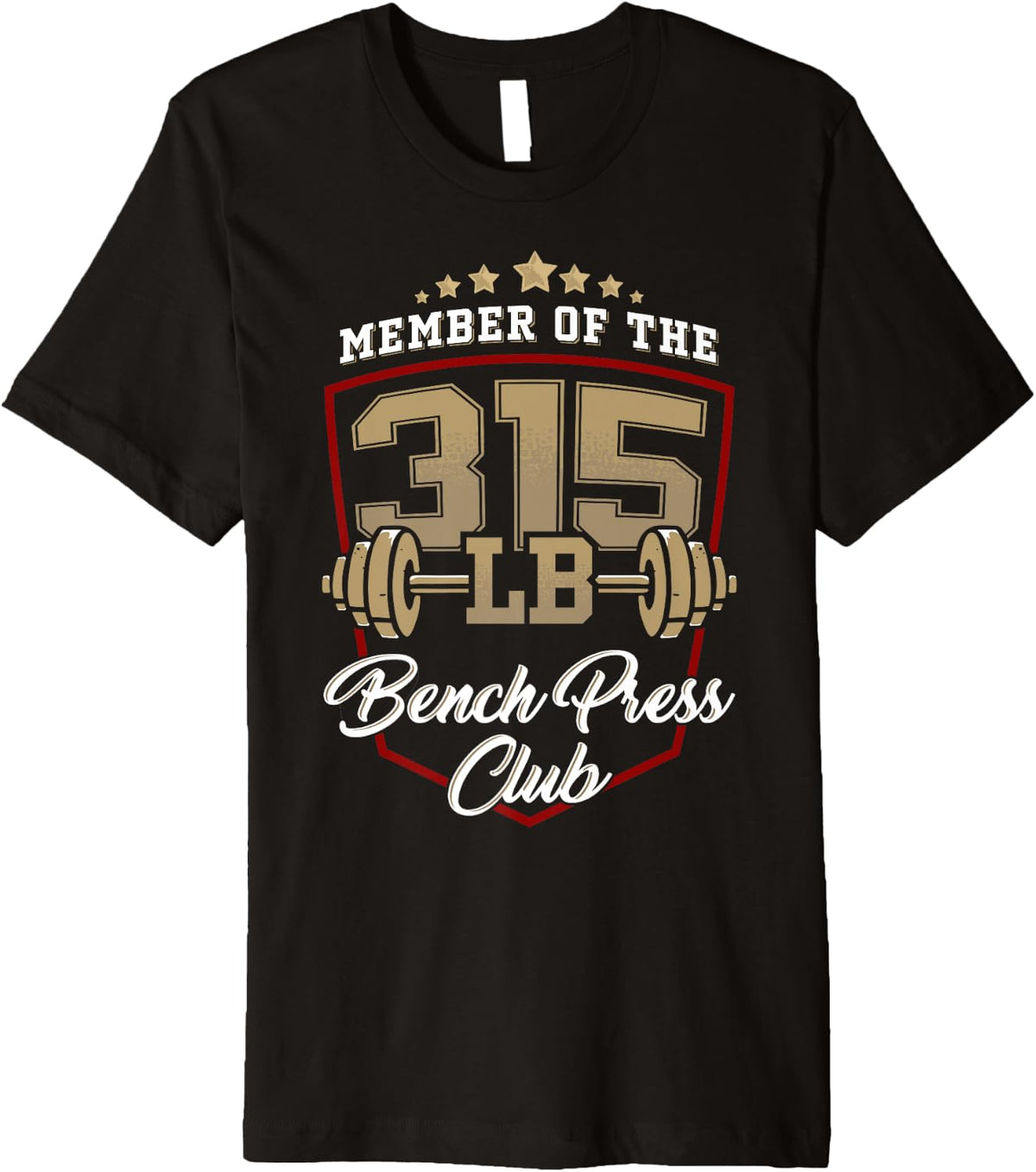 Bench Press 315 Lbs Club Gym Weightlifting Powerlifting Premium Shirt 138