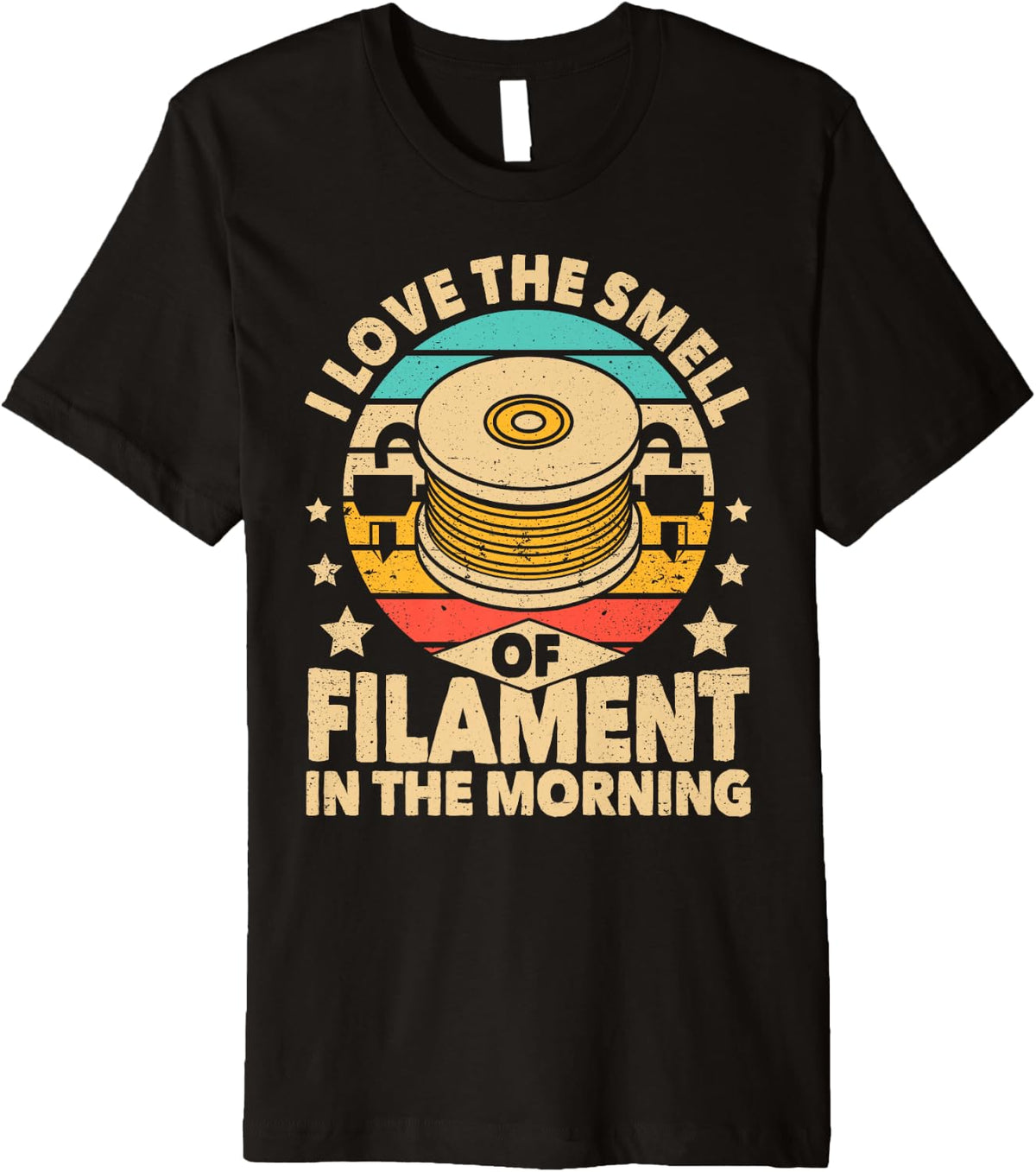 Smell Of Filament In The Morning 3d Printer Funny Printing Premium Apparel Everyday Wear