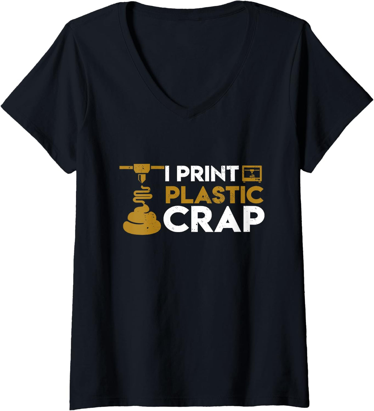 Womens I Print Plastic Crap Funny 3d Printing V Neck Apparel US Trend