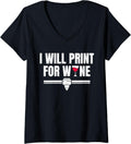 Womens I Will Print For Wine Red 3d Printer Printing V Neck Apparel Minimal Style