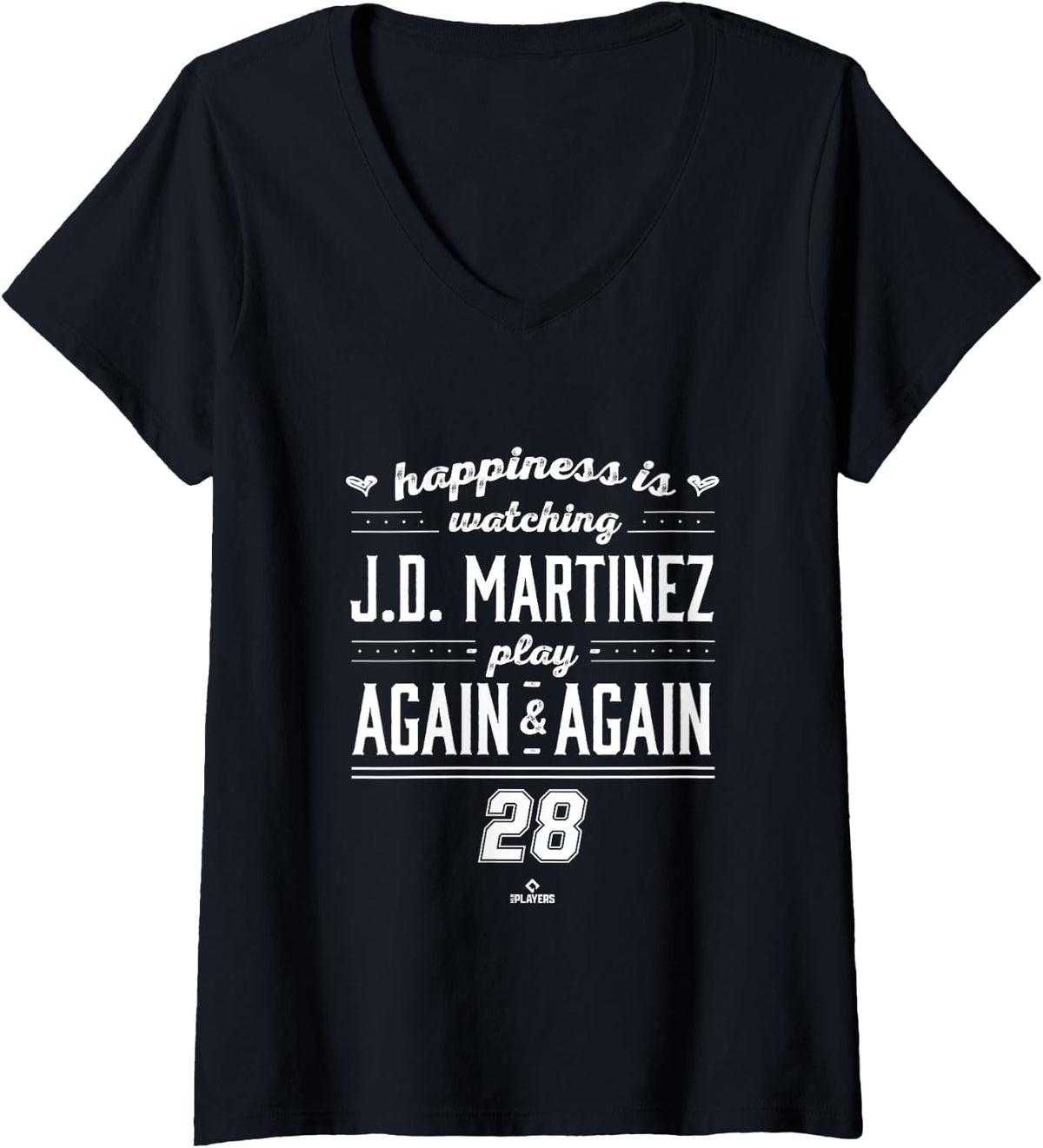 Womens Happiness is Watching J D Martinez V 2