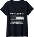 Womens I Don t Really Care Margaret Funny Vice President Saying V Neck